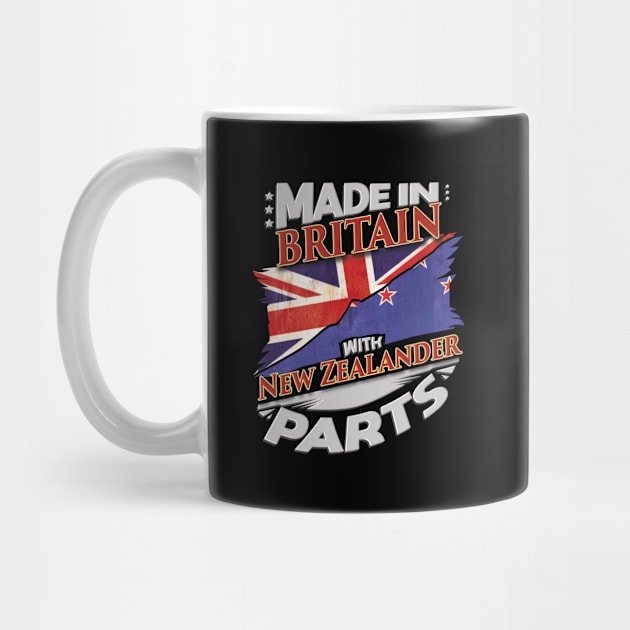 Made In Britain With New Zealander Parts - Gift for New Zealander From New Zealand by Country Flags